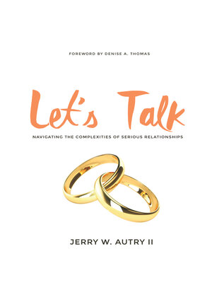 cover image of Let's Talk: Navigating the Complexities of Serious Relationships